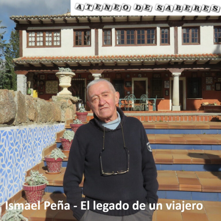 Ismael Peña – El legado de un viajero (videopódcast) (Sevilla La Nueva)