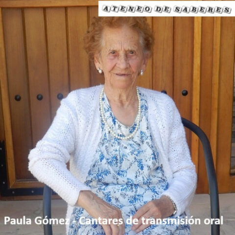 Paula Gómez - Cantares de transmisión oral (Villalbilla de Gumiel)